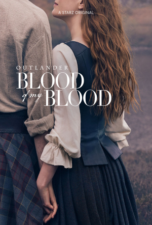 Poster for Outlander: Blood of my Blood - Season 1