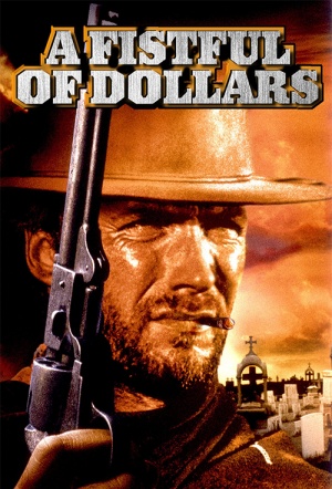 Poster for A Fistful Of Dollars
